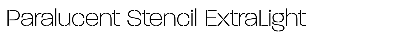 Paralucent Stencil ExtraLight